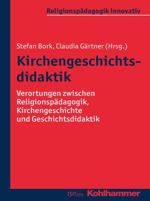 cover image of Kirchengeschichtsdidaktik